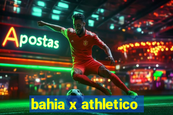 bahia x athletico-pr